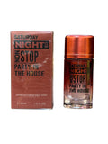 SATURDAY NIGHT SEXY  NON STOP -  PARTY IN THE HOUSE - EAU DE TOILETTE - 30ML